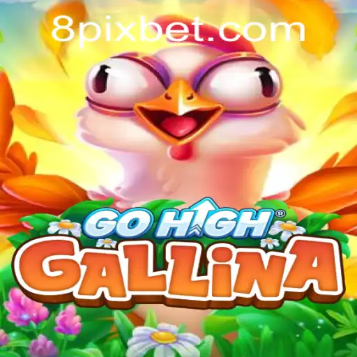 Discovering GoHighGallina: A Thrilling New Game Experience with Pixbet